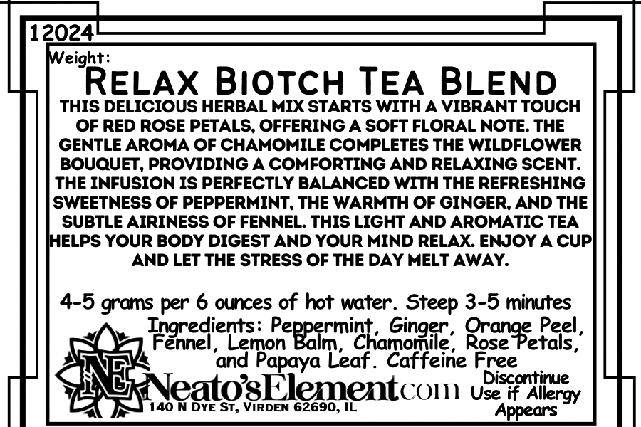 Relax Biotch Tea Blend